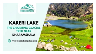 Kareri Lake The Charming Glacial Trek Near Dharamshala