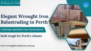 Enhance Your Property's Appeal with Wrought Iron Balustrading Perth