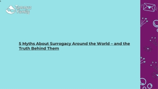 5 Myths About Surrogacy Around the World – and the Truth Behind Them