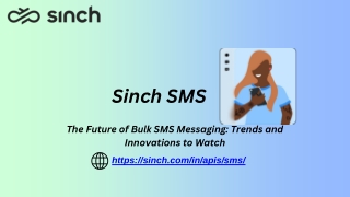 The Future of Bulk SMS Messaging Trends and Innovations to Watch