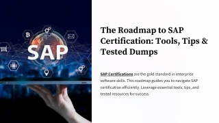 The Roadmap to SAP Certification: Tools, Tips & Tested Dumps