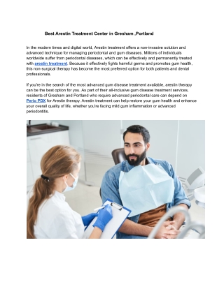 Best Arestin treatment Center in Gresham ,Portland !