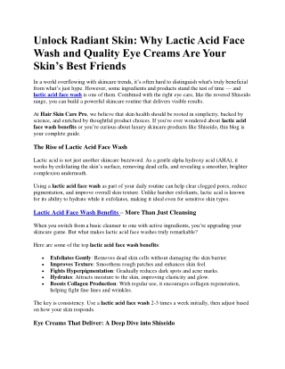 Lactic Acid Face Wash and Quality Eye Creams