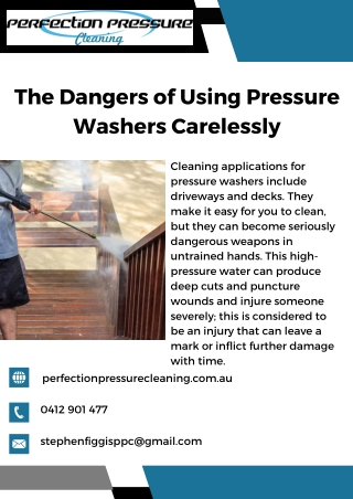 The Dangers of Using Pressure Washers Carelessly