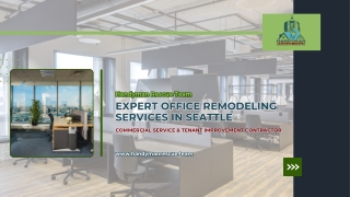 Expert Office Remodeling Services in Seattle| Commercial Service & Tenant Improv