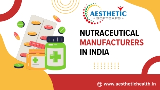 Nutraceutical Manufacturers in India