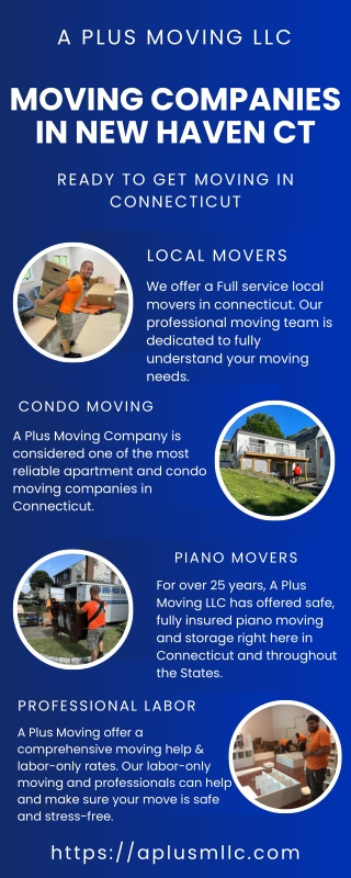 Moving Companies in New Haven CT - A Plus Moving LLC
