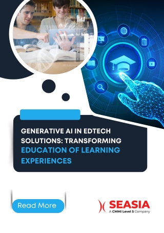 Generative AI in EdTech Solutions Transforming Education of Learning Experiences