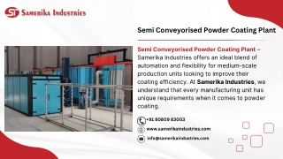 Semi Conveyorised Powder Coating Plant