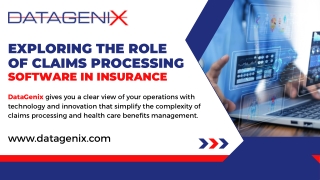 Exploring The Role of Claims Processing Software In Insurance