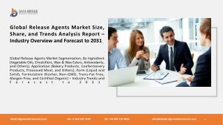 Global Release Agents Market Size, Share, and Trends Analysis Report – Industry