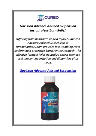 Gaviscon Advance Aniseed Suspension Instant Heartburn Relief