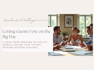 Crowdsourced Weddings: Letting Guests Vote on the Big Day