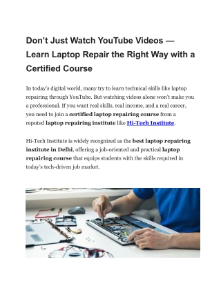 Don’t Just Watch YouTube Videos  Learn Laptop Repair the Right Way with a Certified Course