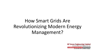 How Smart Grids Are Revolutionizing Modern Energy Management