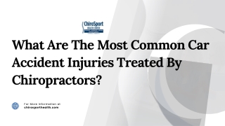 What Are The Most Common Car Accident Injuries Treated By Chiropractors?