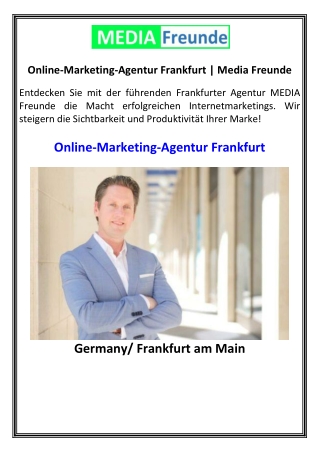 Online-Marketing-Agentur Frankfurt  Media Freunde