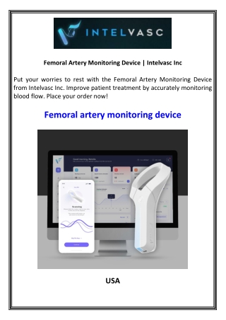 Femoral Artery Monitoring Device Intelvasc Inc