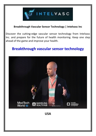 Breakthrough Vascular Sensor Technology  Intelvasc Inc