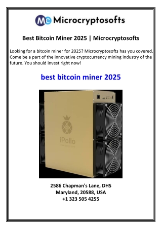 Best Bitcoin Miner 2025  Microcryptosofts