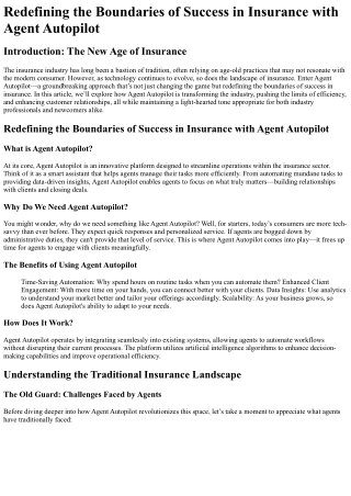 Redefining the Boundaries of Success in Insurance with Agent Autopilot