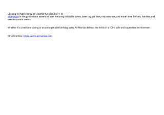 Unleash the Fun at Air Maniax – Dubai’s Top Indoor Adventure Destination