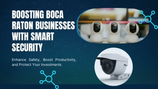 Boosting Boca Raton Businesses with Smart Security