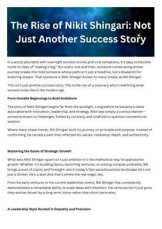 The Rise of Nikit Shingari: Not Just Another Success Story