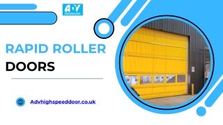 Innovative Rapid Roller Doors for Maximum Efficiency