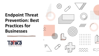 Endpoint Threat Prevention Best Practices for Businesses