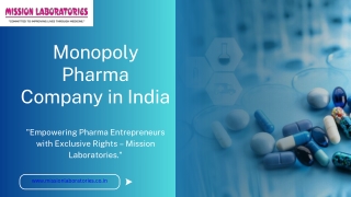 Monopoly Pharma Company in India