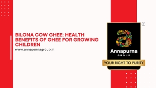 Bilona Cow Ghee Health Benefits of Ghee for Growing Children