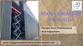 Comprehensive Hangar Door Maintenance and Inspection Solutions