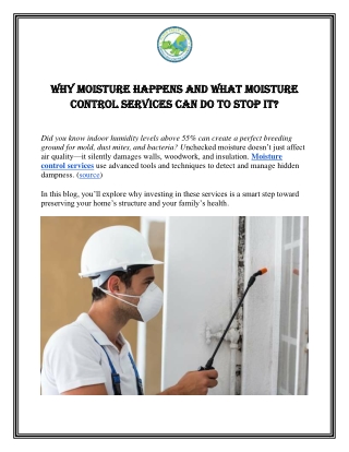 Why Moisture Happens and What Moisture Control Services Can Do to Stop It