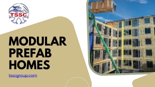 Modular Prefab Homes - TSSC Group