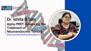 Alpha PRRT Advancing the Treatment of Neuroendocrine Tumors