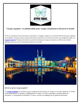 Voyages organisés : la solution idéale pour voyager sereinement et découvrir le