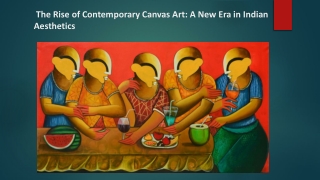 The Rise of Contemporary Canvas Art