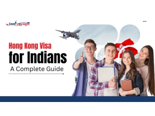 Hong Kong Visa for Indians: A Complete Guide