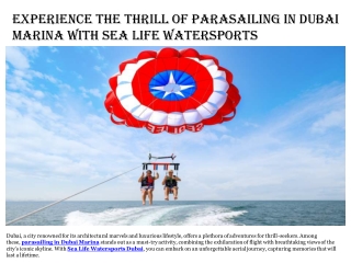 Experience the Thrill of Parasailing in Dubai Marina with Sea Life Watersports