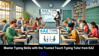 Master Typing Skills with the Trusted Touch Typing Tutor from KAZ
