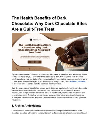 The Health Benefits of Dark Chocolate_ Why Dark Chocolate Bites Are a Guilt-Free Treat