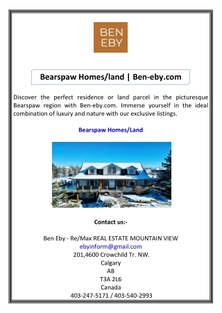 Bearspaw Homes land Ben-eby.com