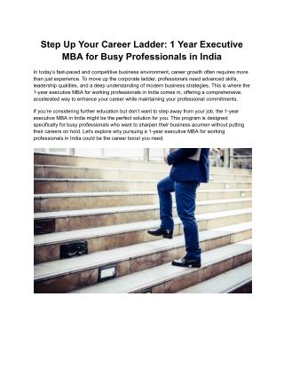Step Up Your Career Ladder: 1 Year Executive MBA for Busy Professionals in India