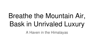 Breathe the Mountain Air