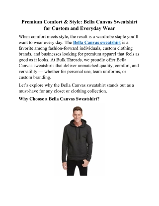 Premium Comfort & Style Bella Canvas Sweatshirt for Custom and Everyday Wear