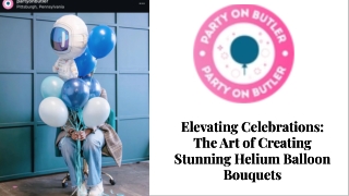 Shop the Perfect Helium Balloon Bouquet at Party On Butler