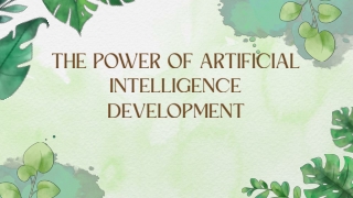 The Power of Artificial Intelligence Development