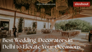 Top Wedding Decorators in Delhi – Expert Event Design
