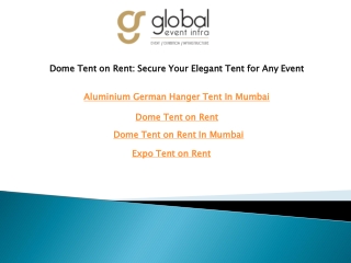 Dome Tent on Rent Secure Your Elegant Tent for Any Event